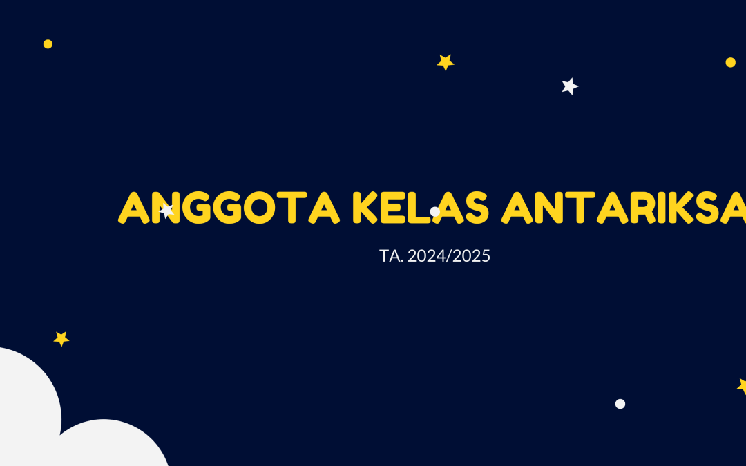 Anggota Kelas Antariksa 2024/2025