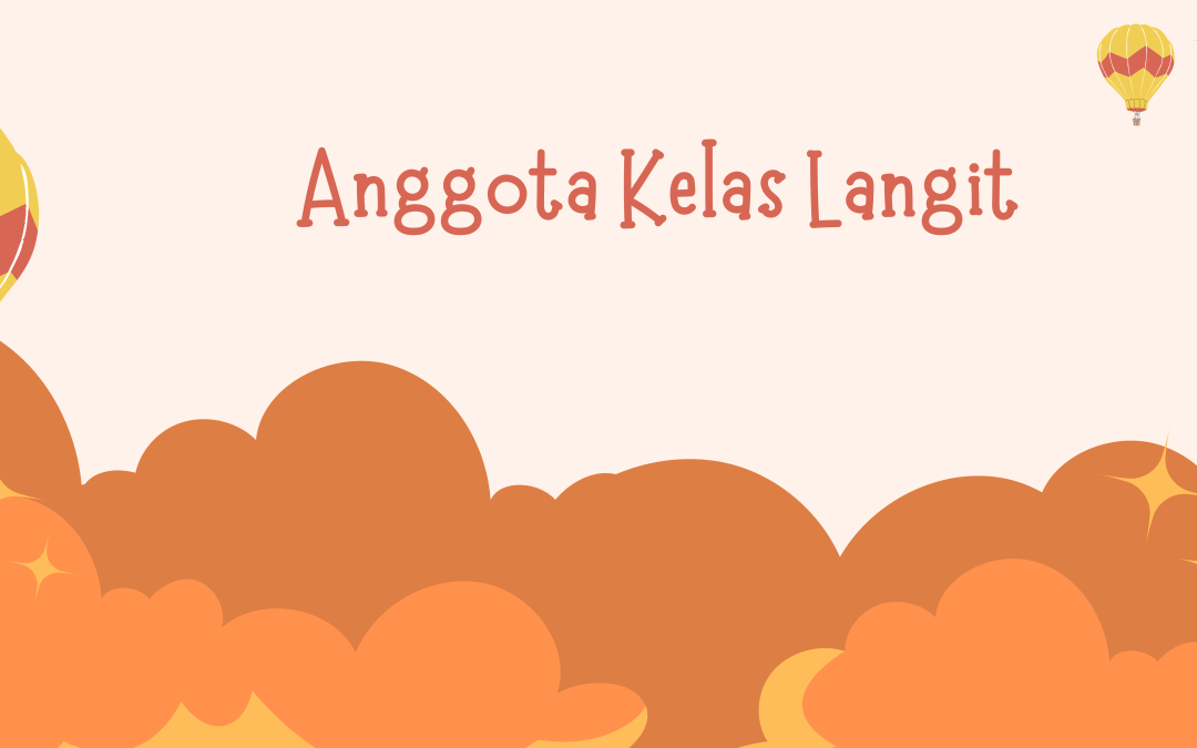 Anggota Kelas Langit 2025/2026
