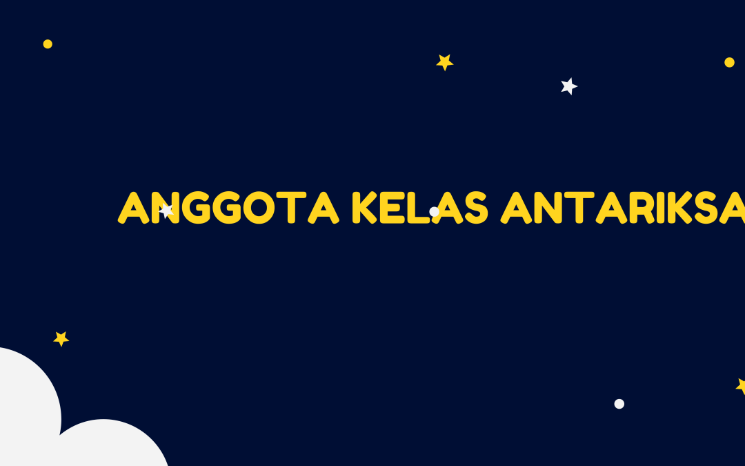 Anggota Kelas Antariksa 2025/2026